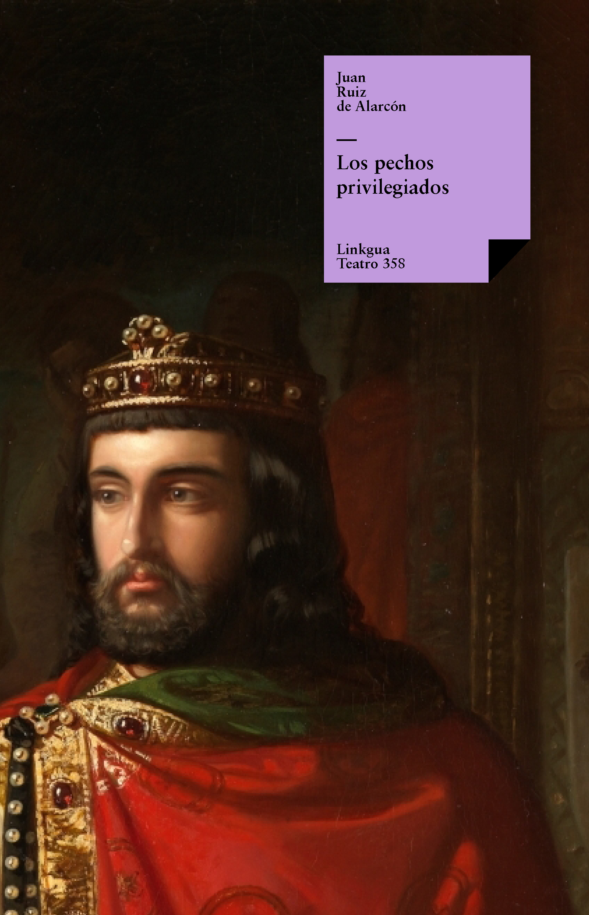 Los pechos privilegiados — Juan Ruiz de Alarcón y Mendoza