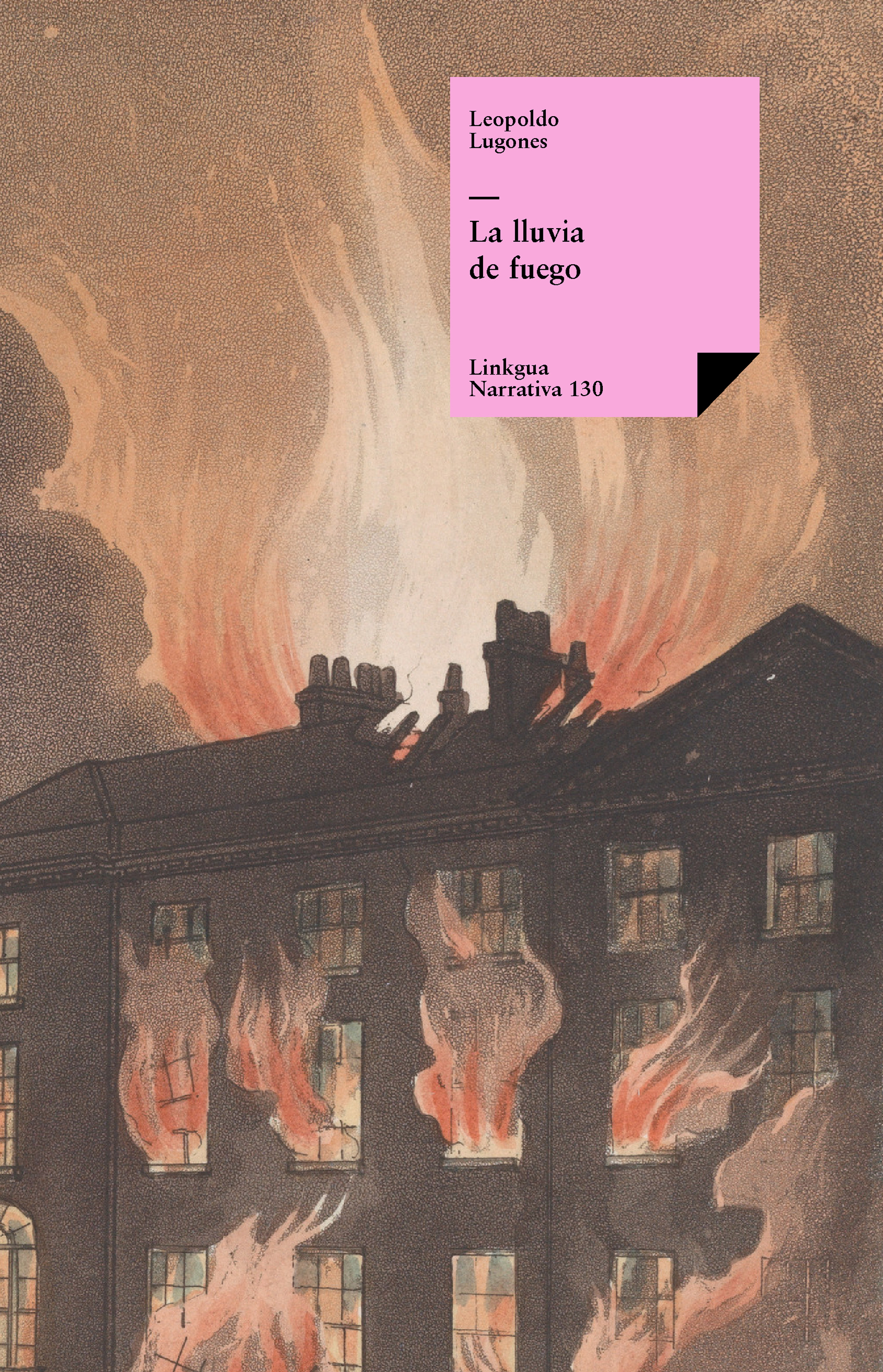 La lluvia de fuego — Leopoldo Lugones Argüello