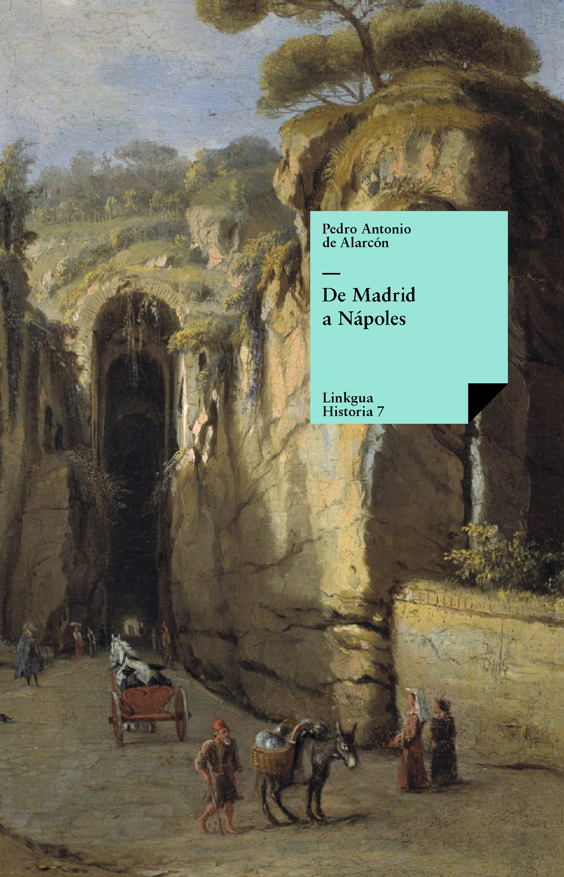 De Madrid a Nápoles — Pedro Antonio de Alarcón
