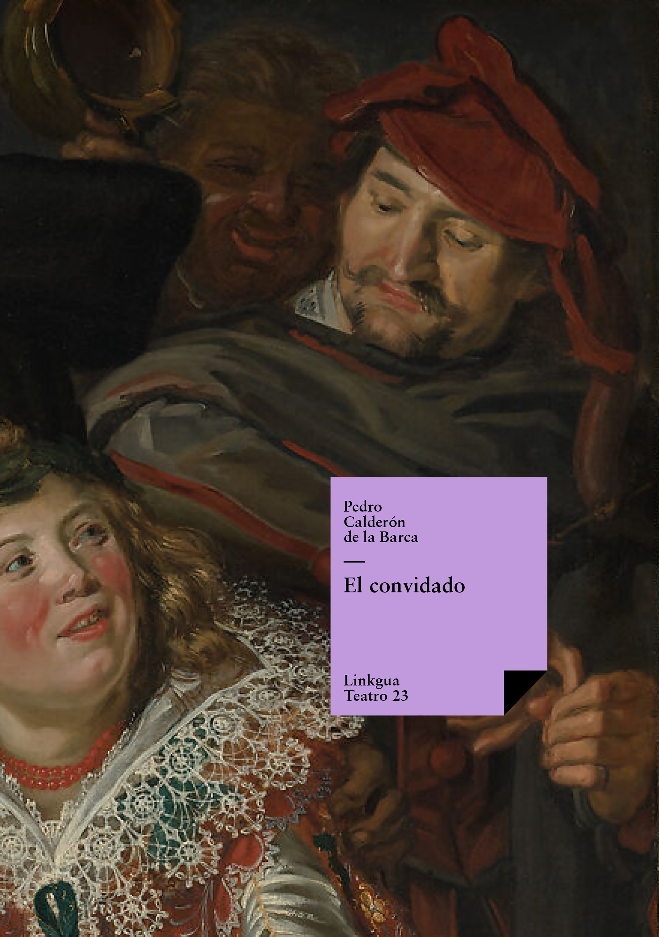 El convidado — Pedro Calderón de la Barca