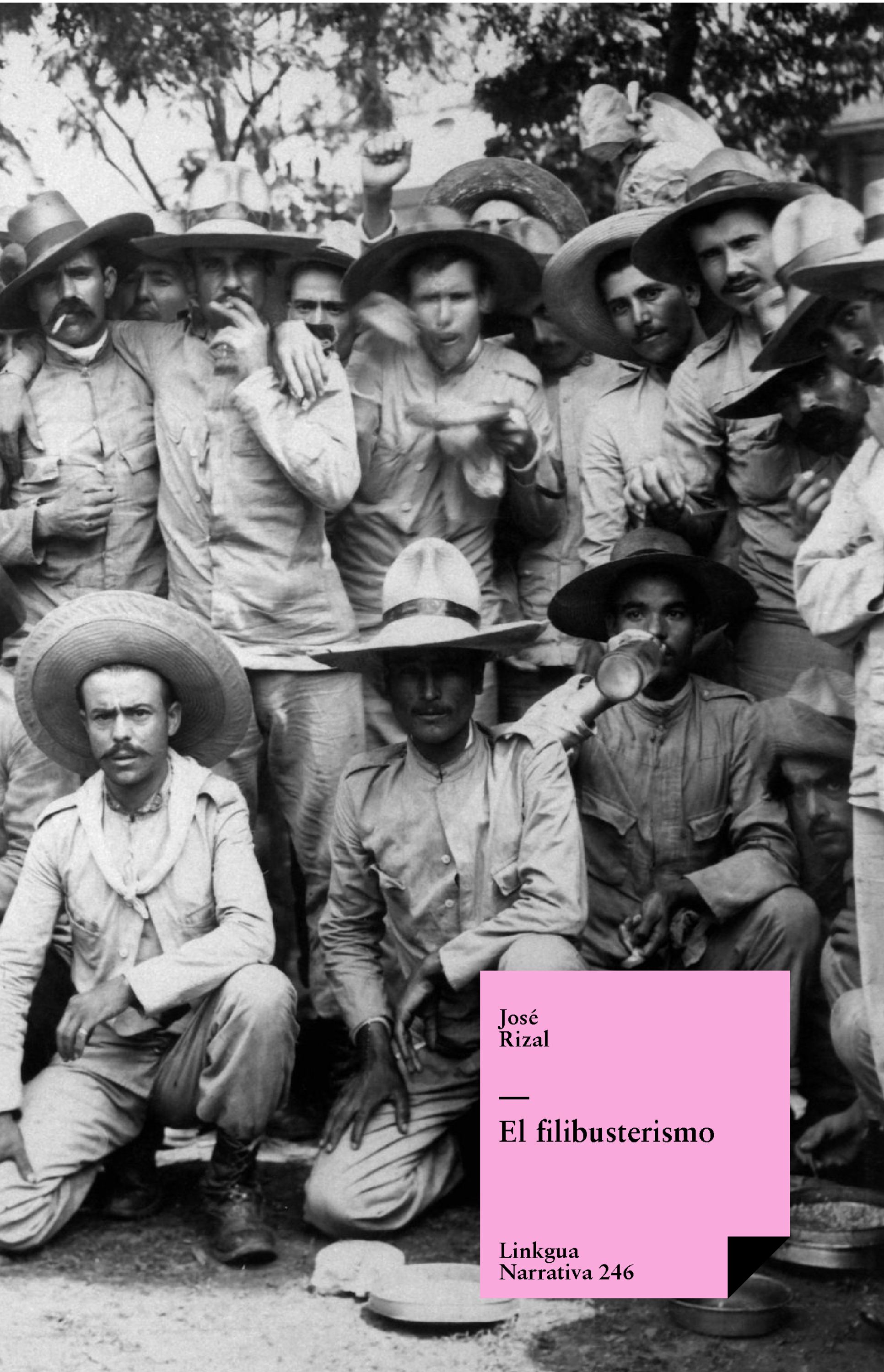 El filibusterismo — José Rizal y Alonso