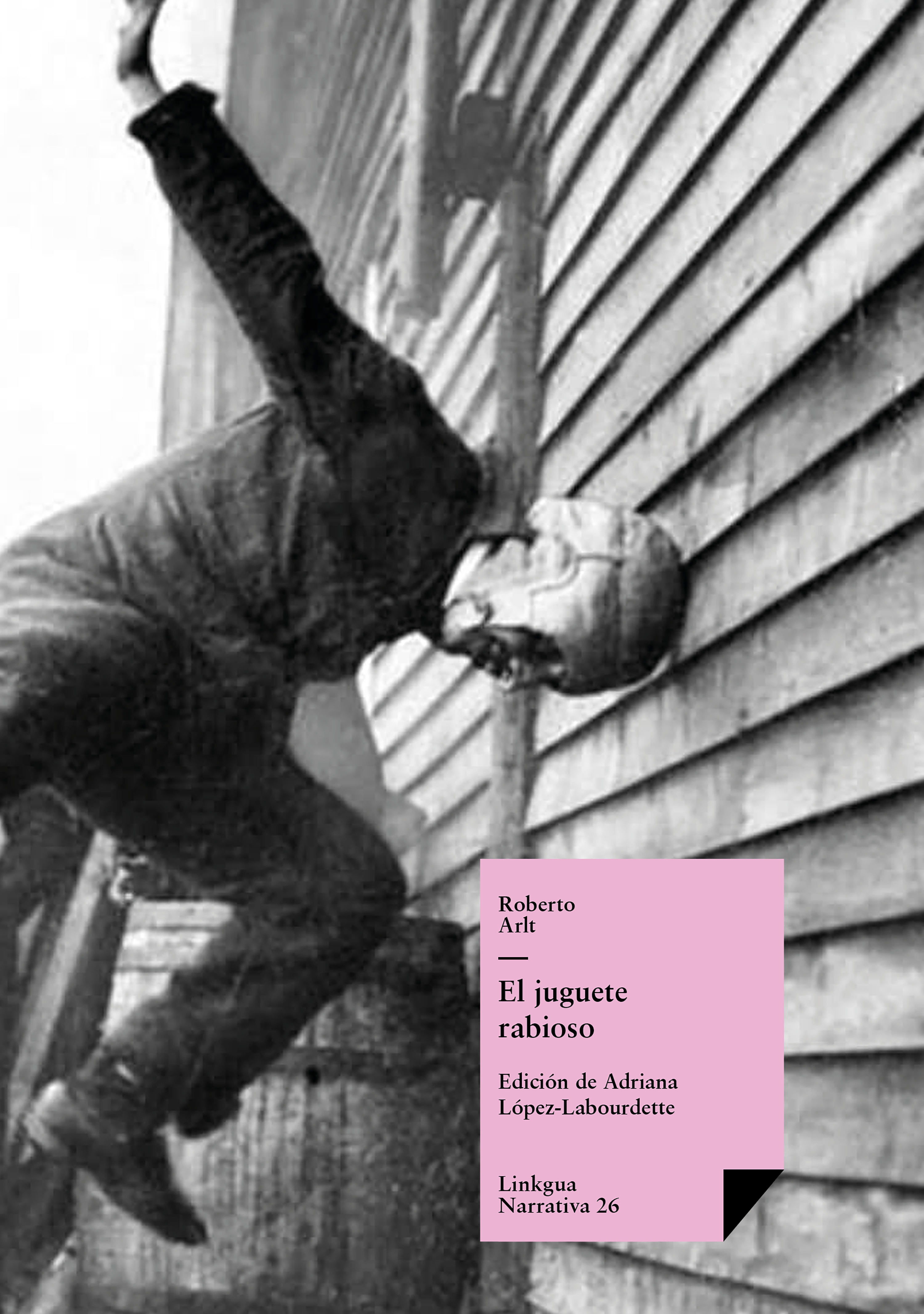 El juguete rabioso — Roberto Arlt