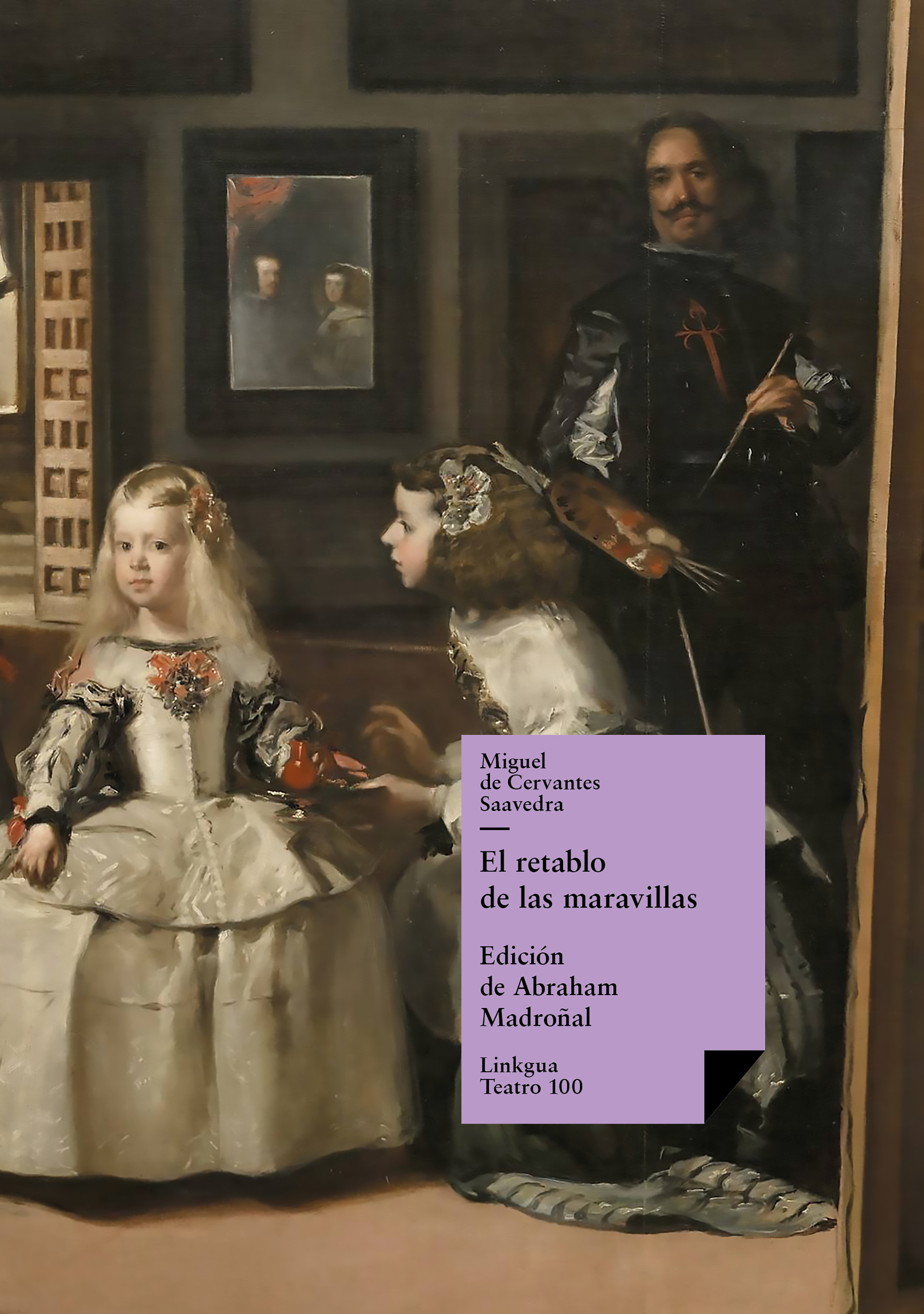 El retablo de las maravillas — Miguel de Cervantes Saavedra