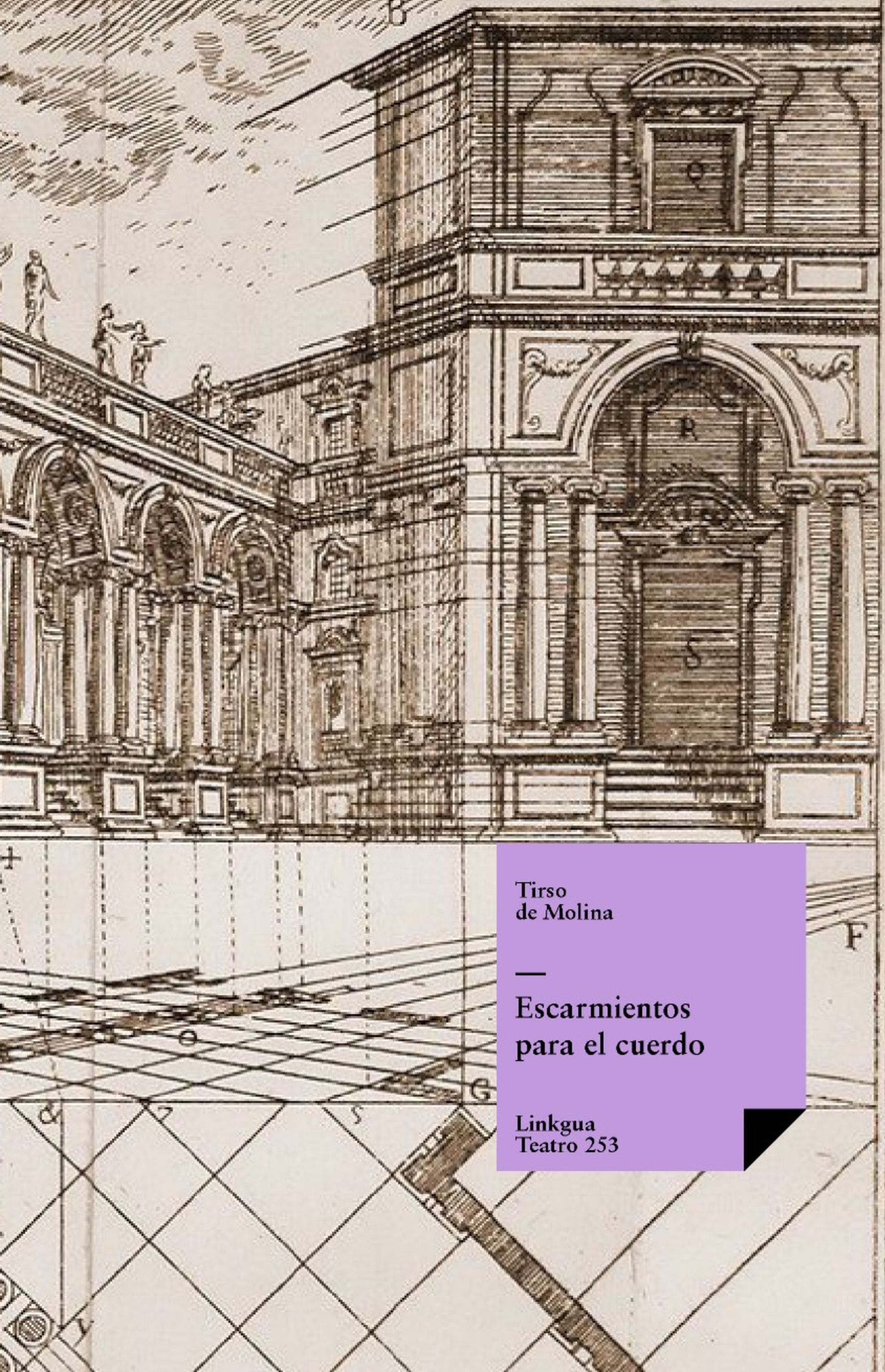 Escarmientos para el cuerdo — Tirso de Molina