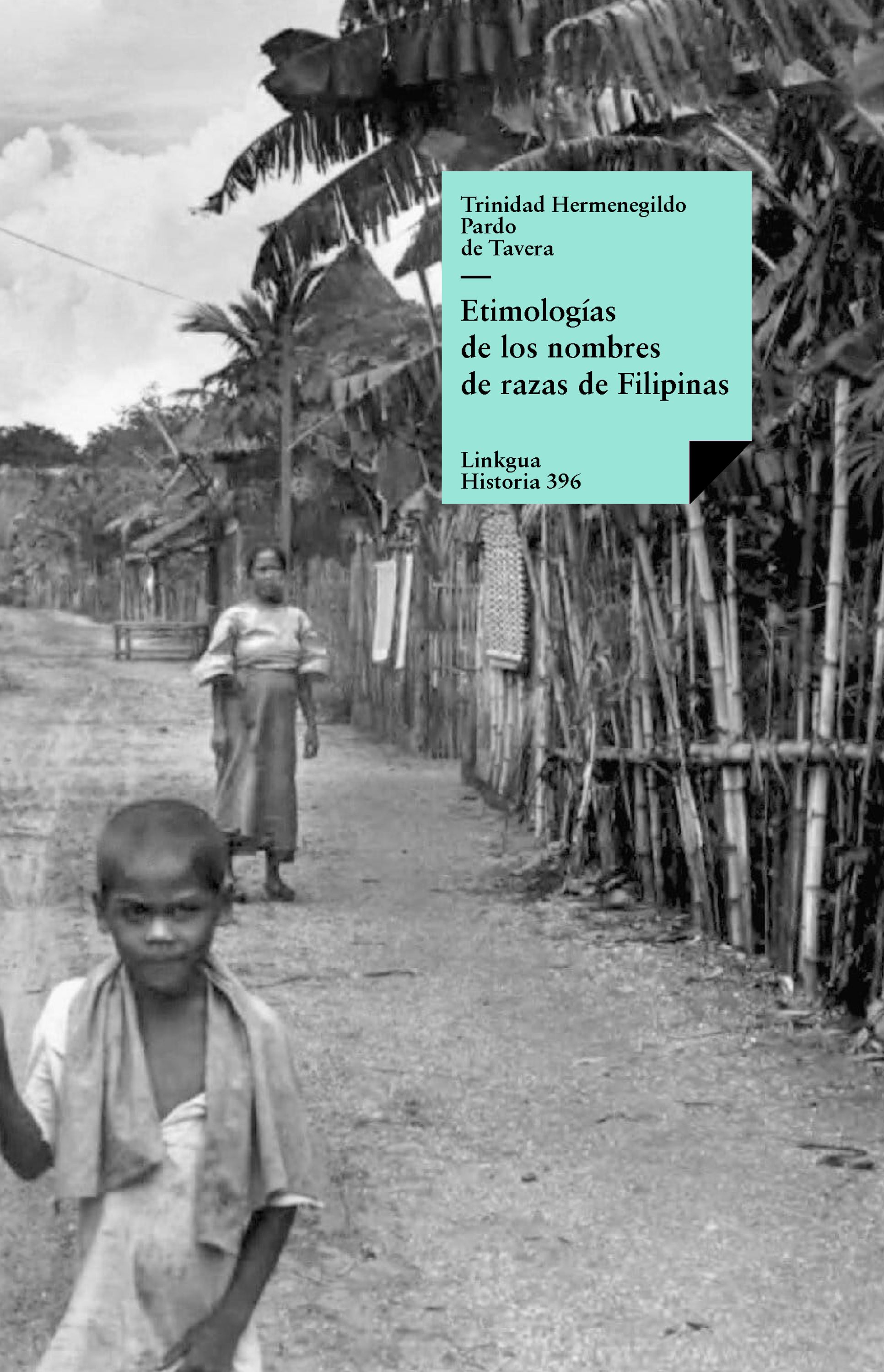 Etimologías de los nombres de razas de Filipinas — Trinidad Hermenegildo Pardo de Tavera