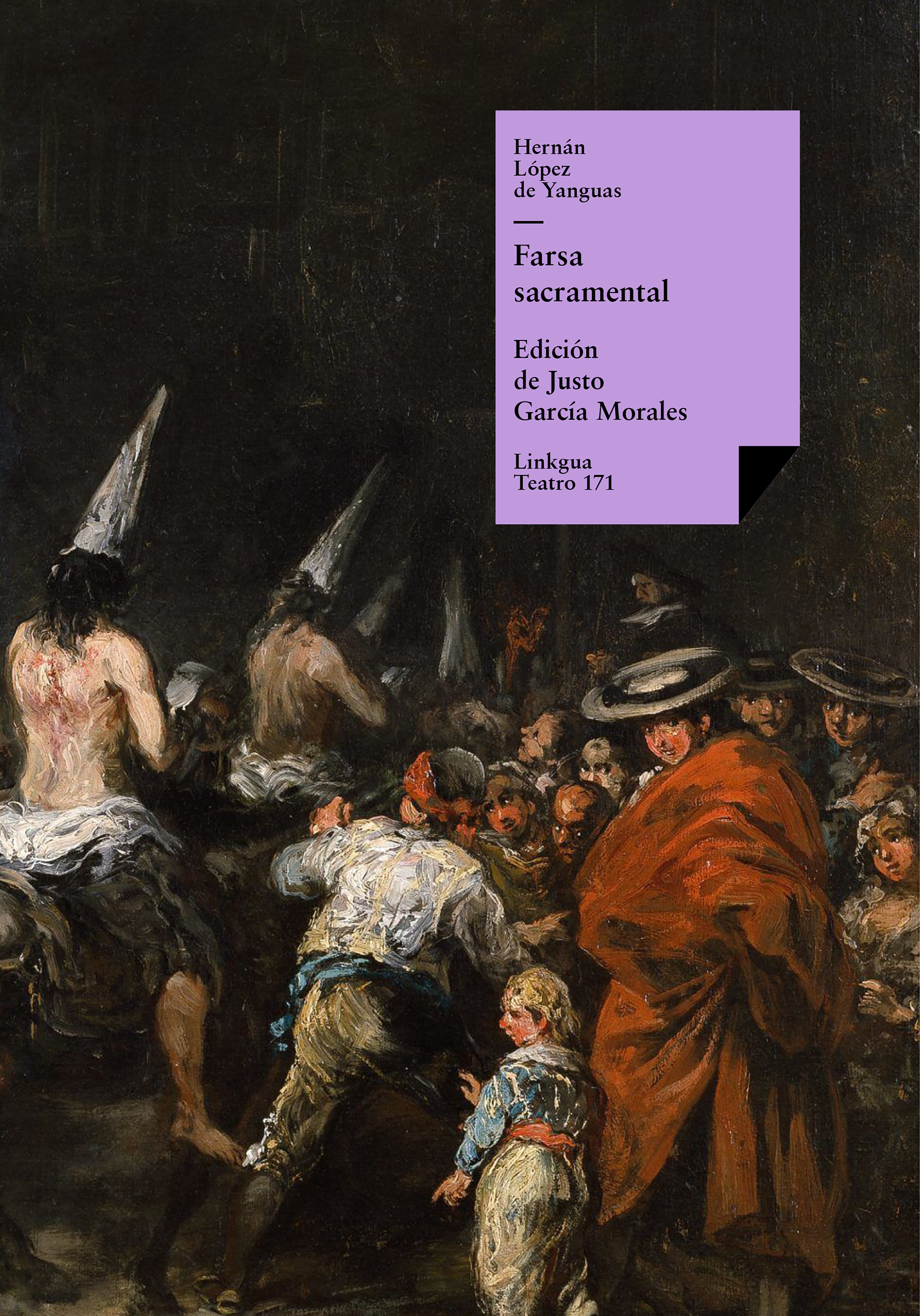Farsa sacramental — Hernán López de Yanguas