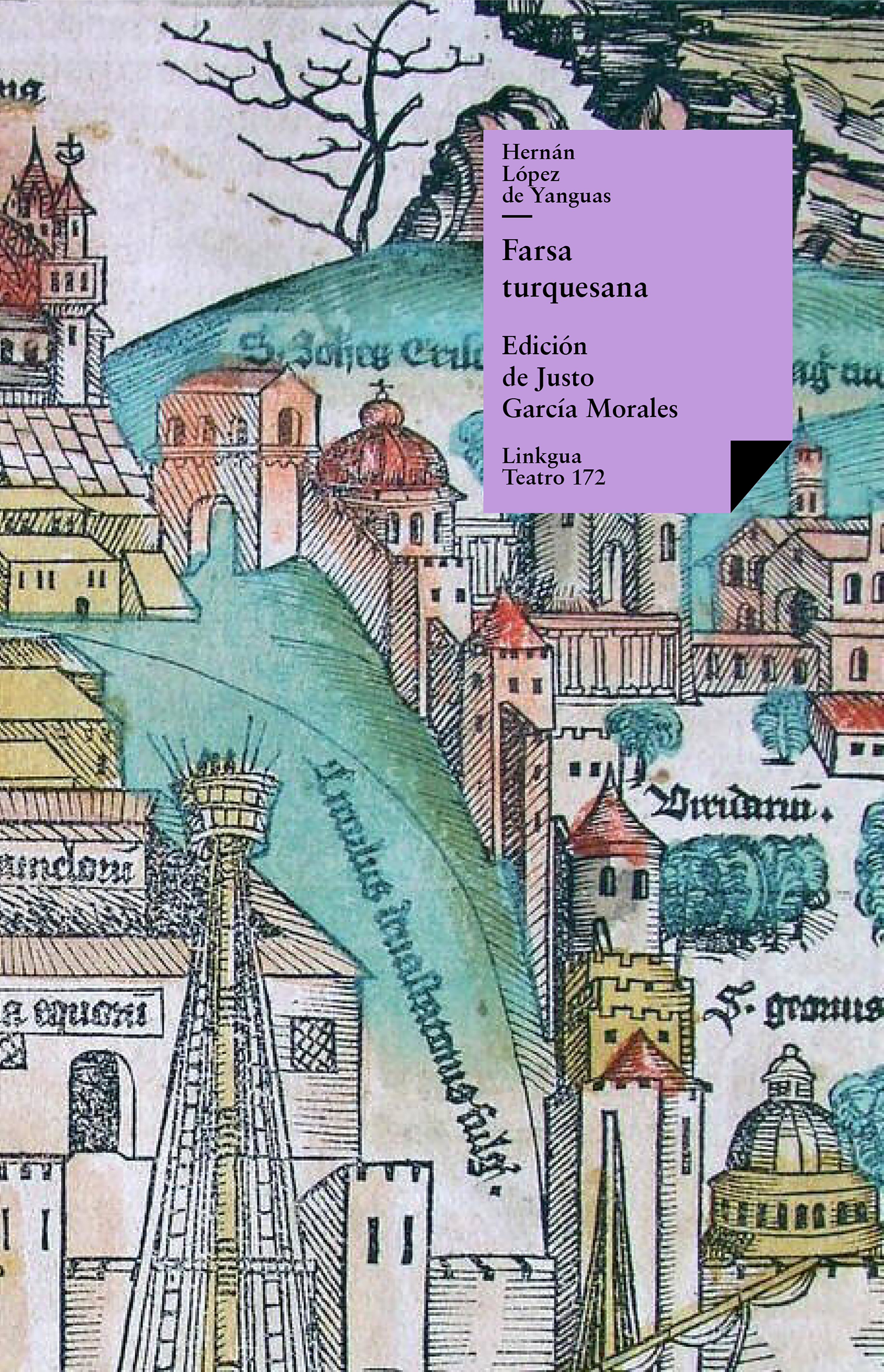 Farsa turquesana — Hernán López de Yanguas