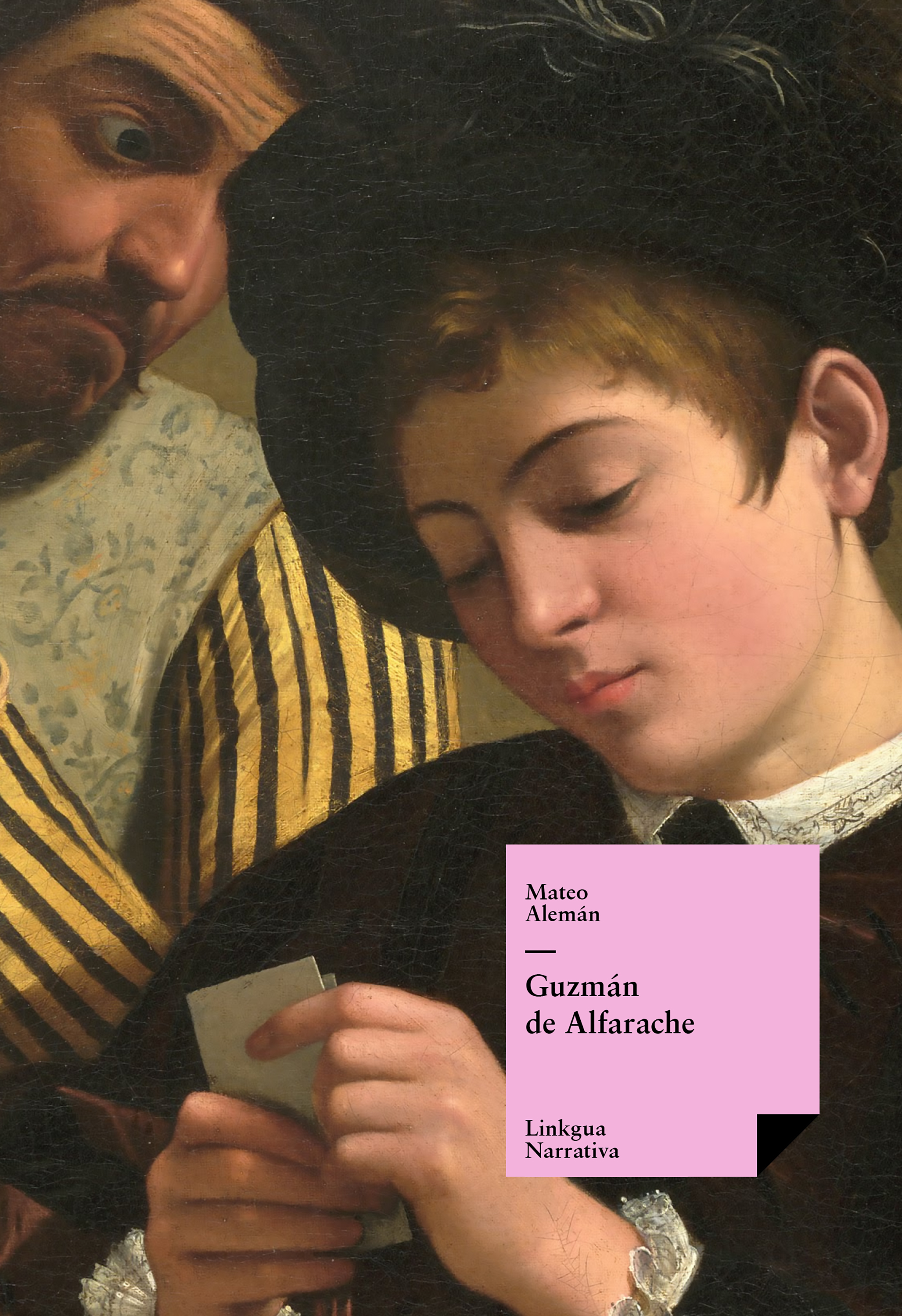 Guzmán de Alfarache — Mateo Alemán