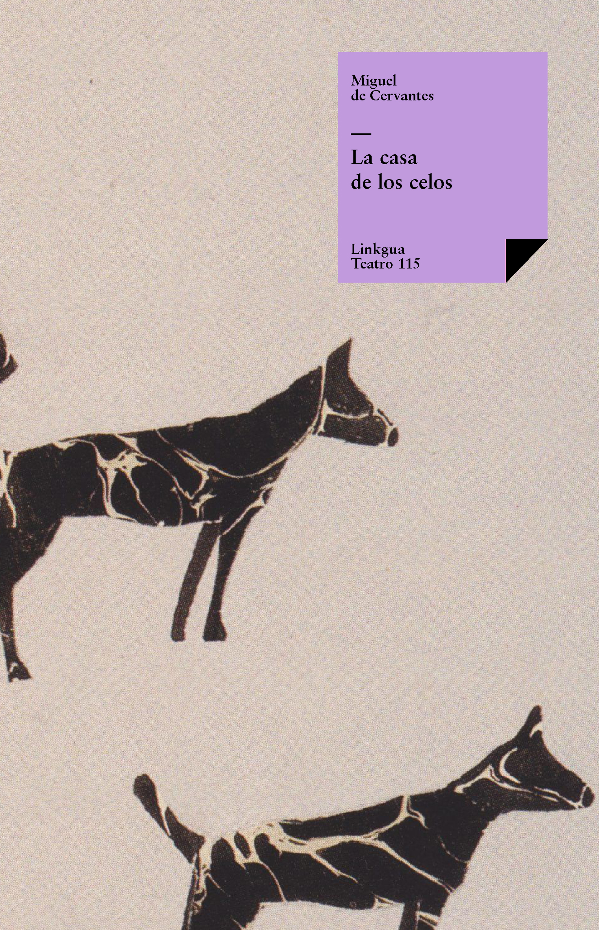 La casa de los celos — Miguel de Cervantes Saavedra