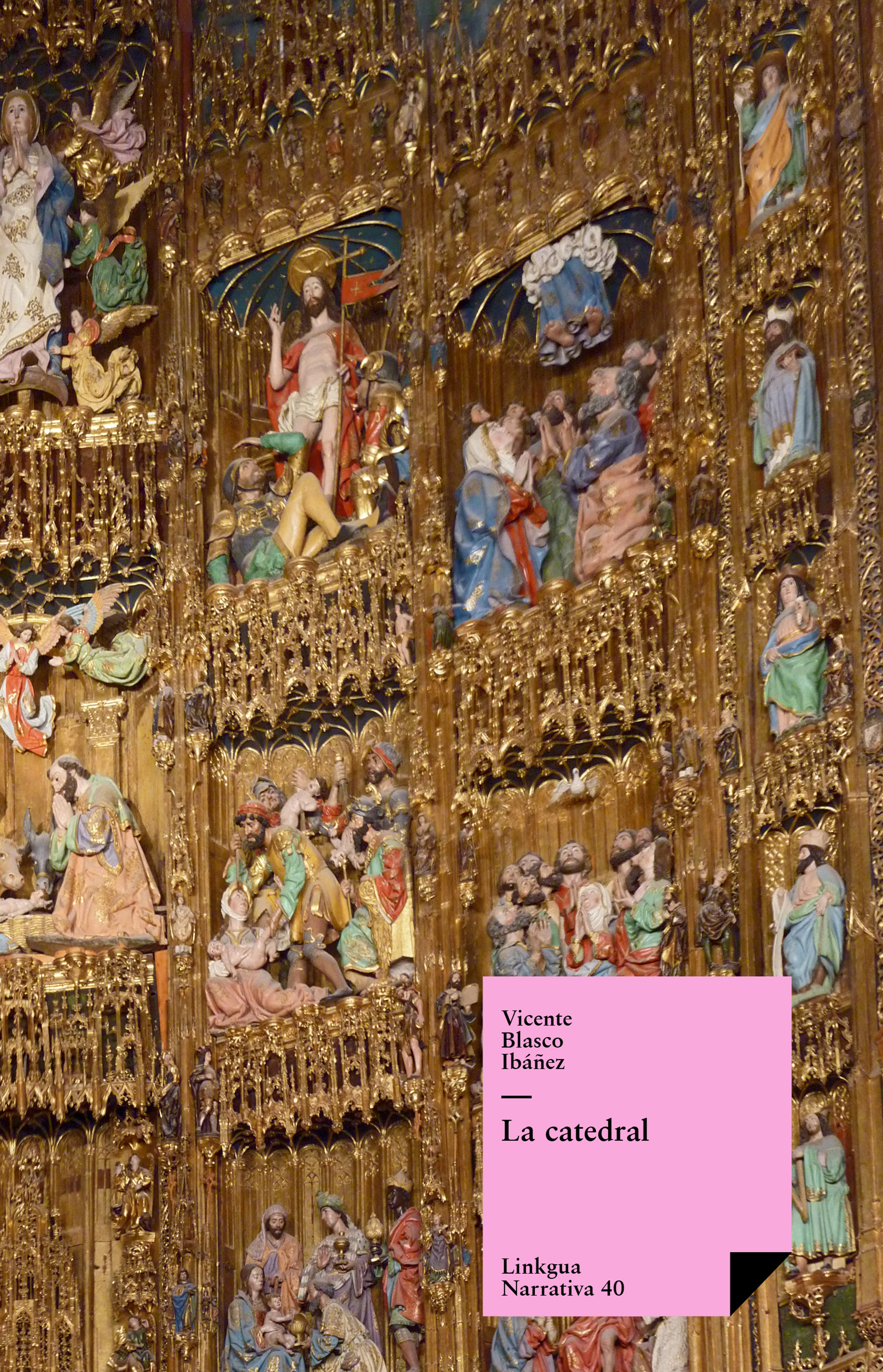 La catedral — Vicente Blasco Ibáñez