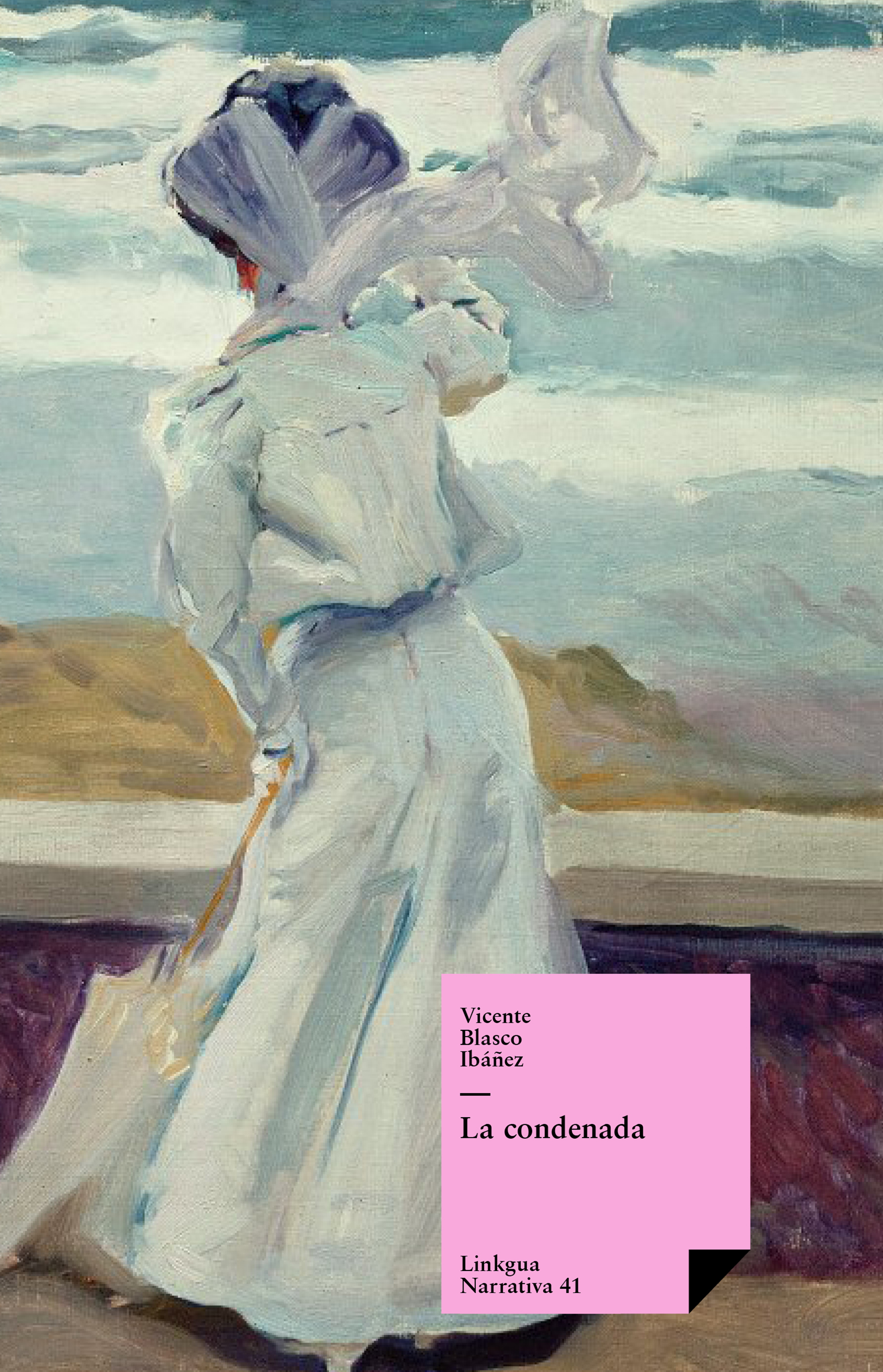La condenada — Vicente Blasco Ibáñez