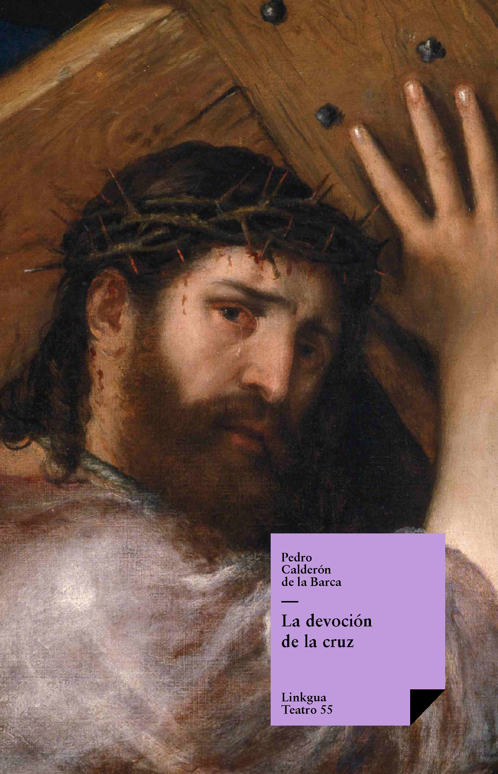 La devoción de la cruz — Pedro Calderón de la Barca