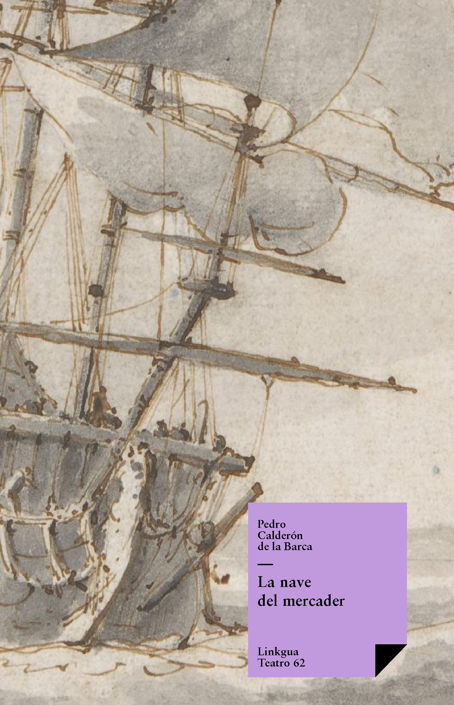 La nave del mercader — Pedro Calderón de la Barca