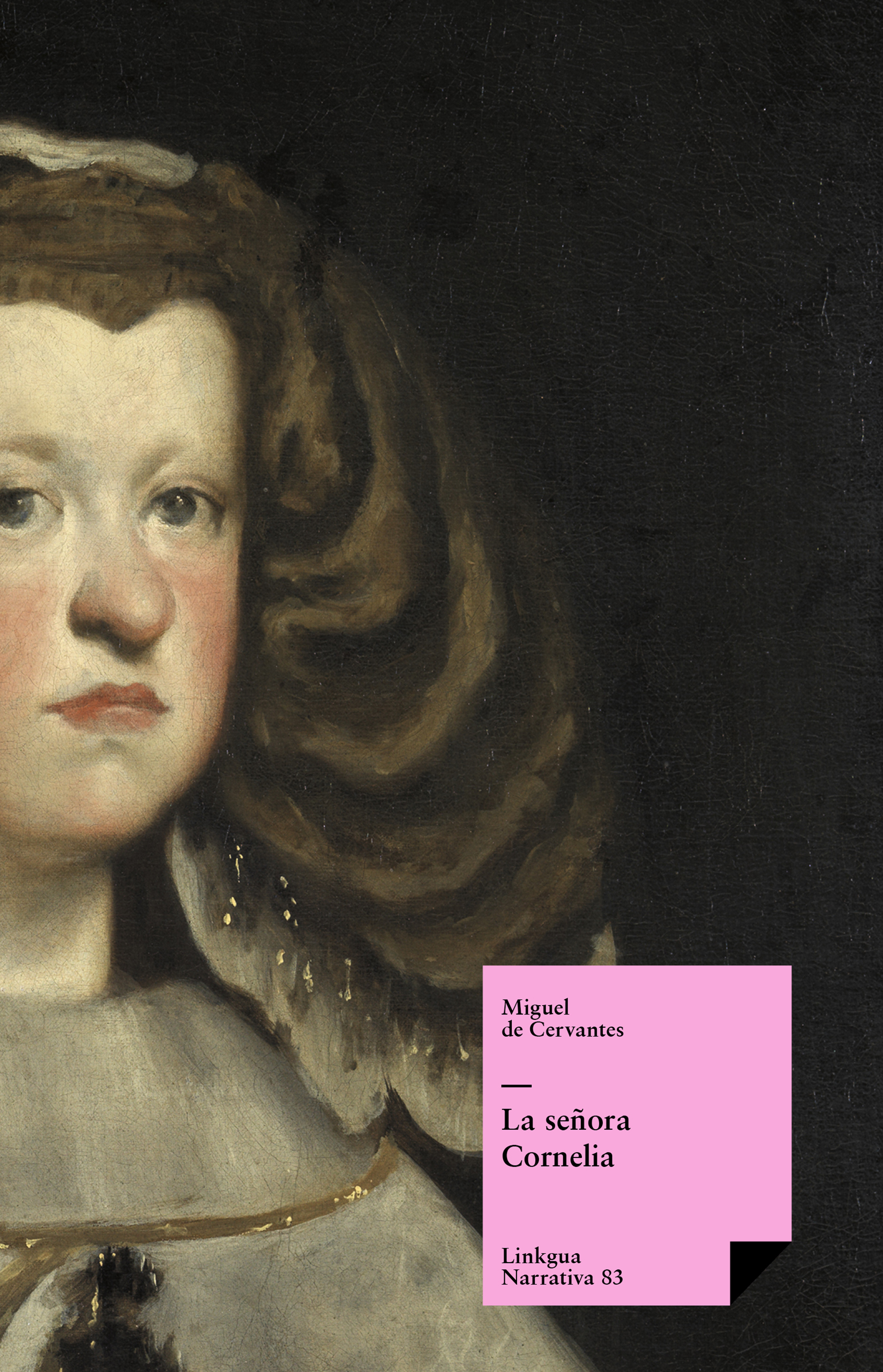 La señora Cornelia — Miguel de Cervantes Saavedra