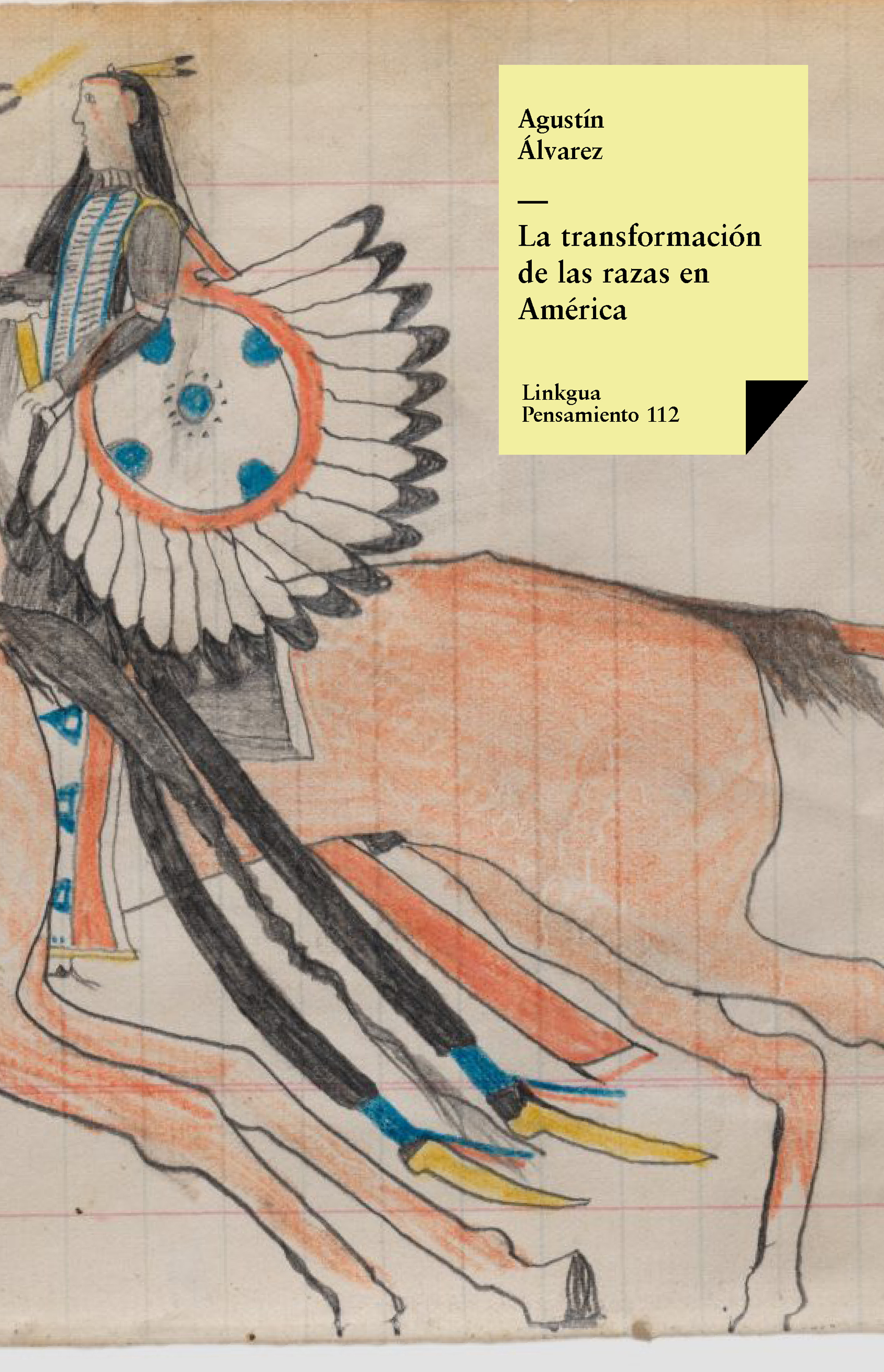 La transformación de las razas en América — Agustín Álvarez