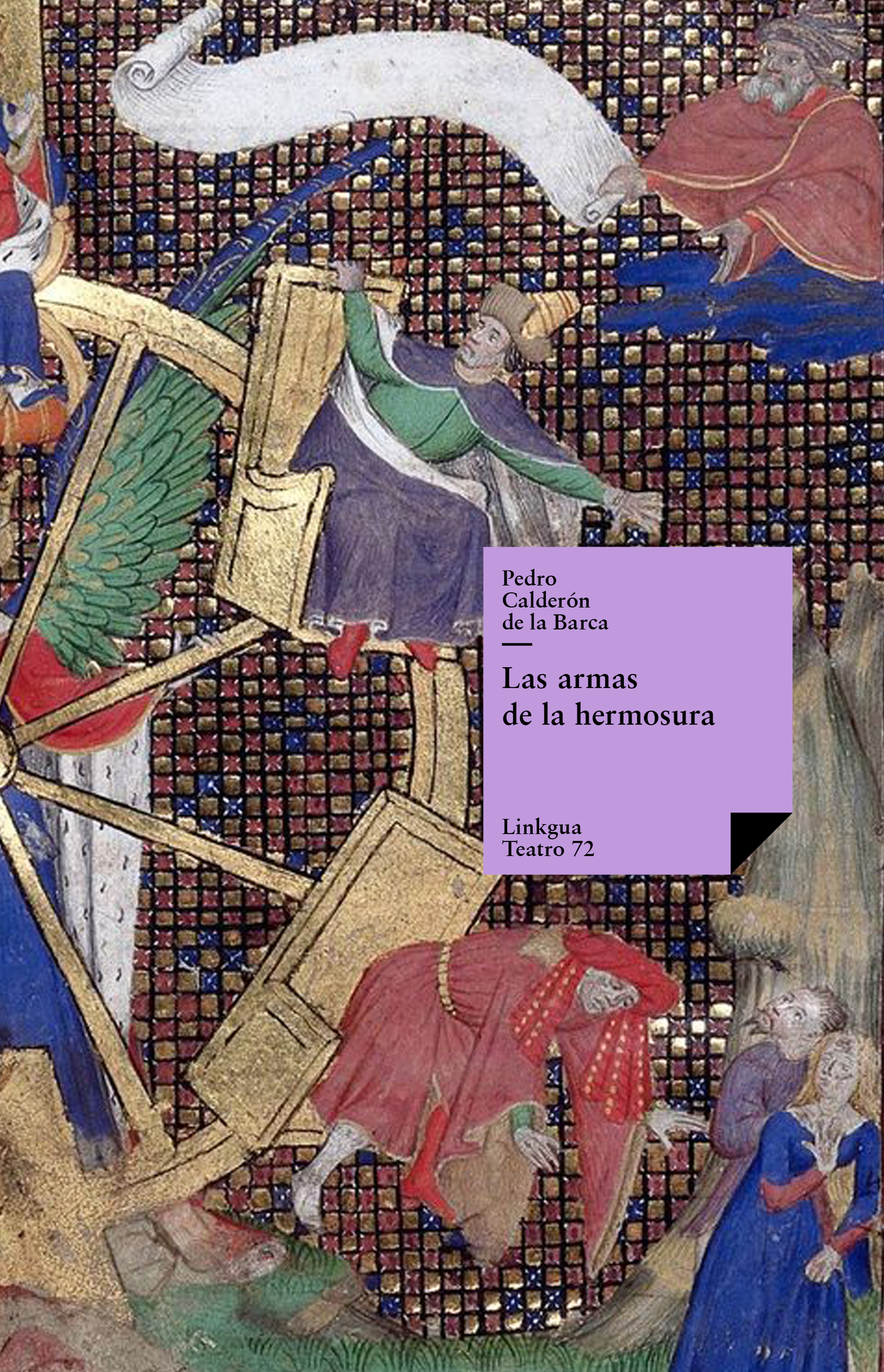 Las armas de la hermosura — Pedro Calderón de la Barca