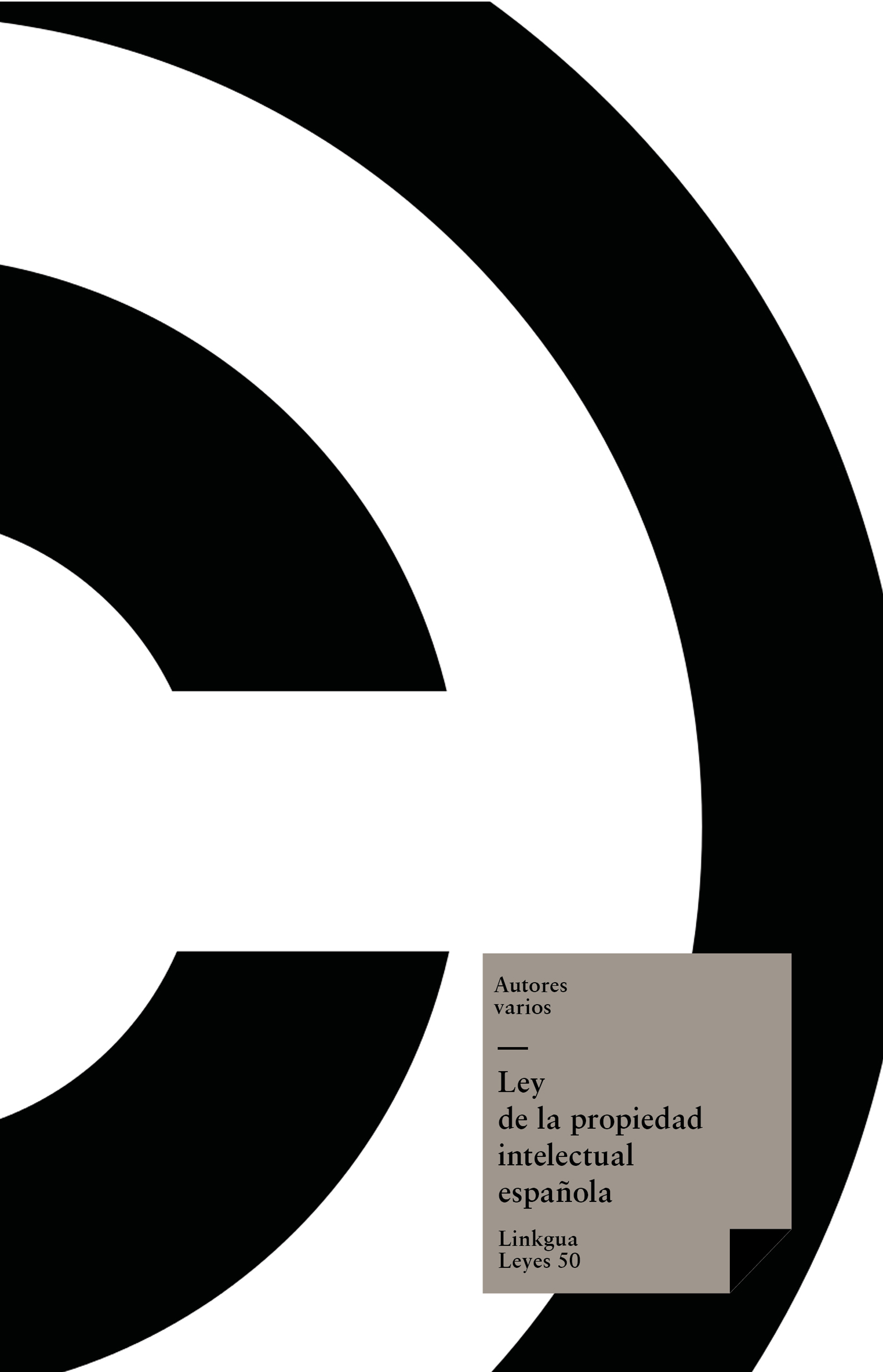 Intelectual española — Ley De La Propiedad Intelectual Espanola