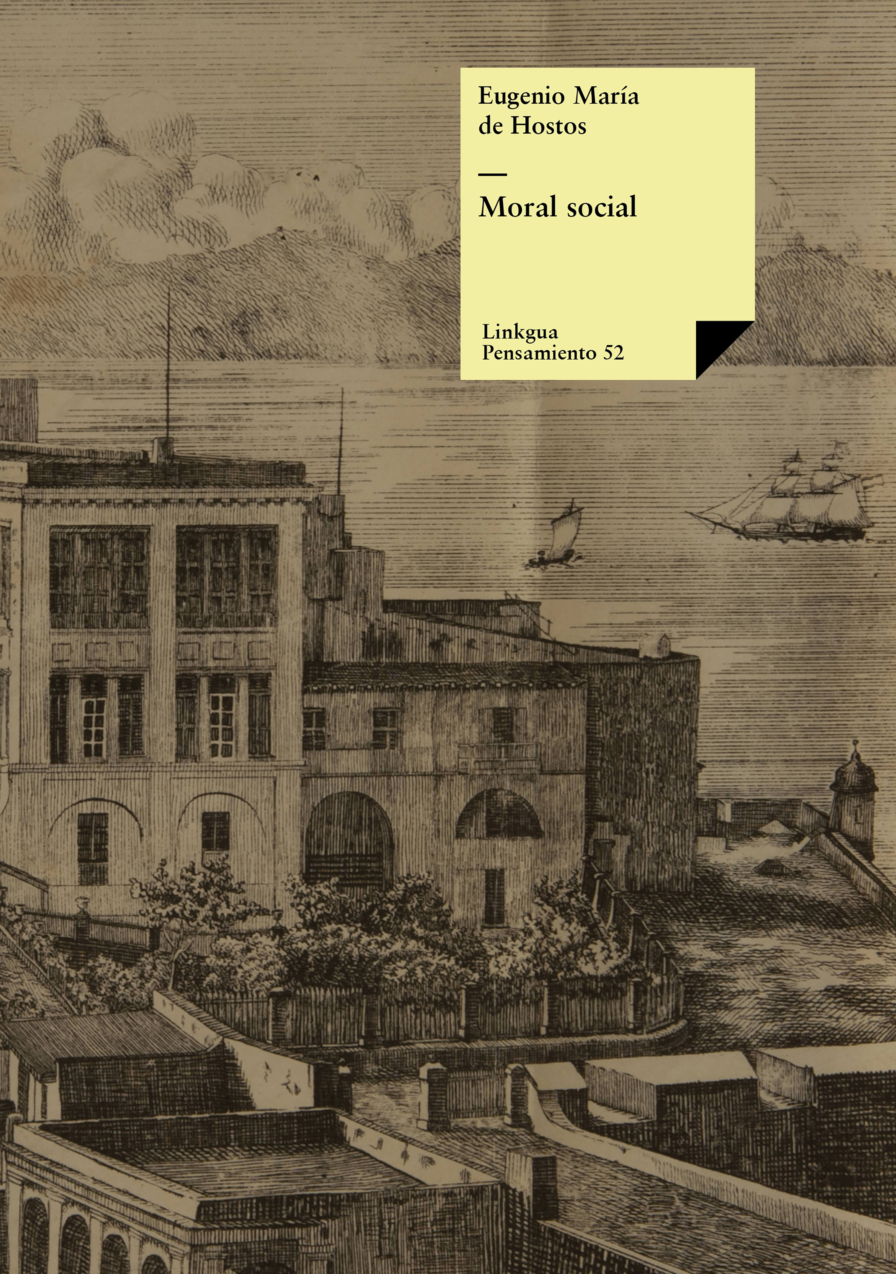 Moral social — Eugenio María de Hostos y Bonilla
