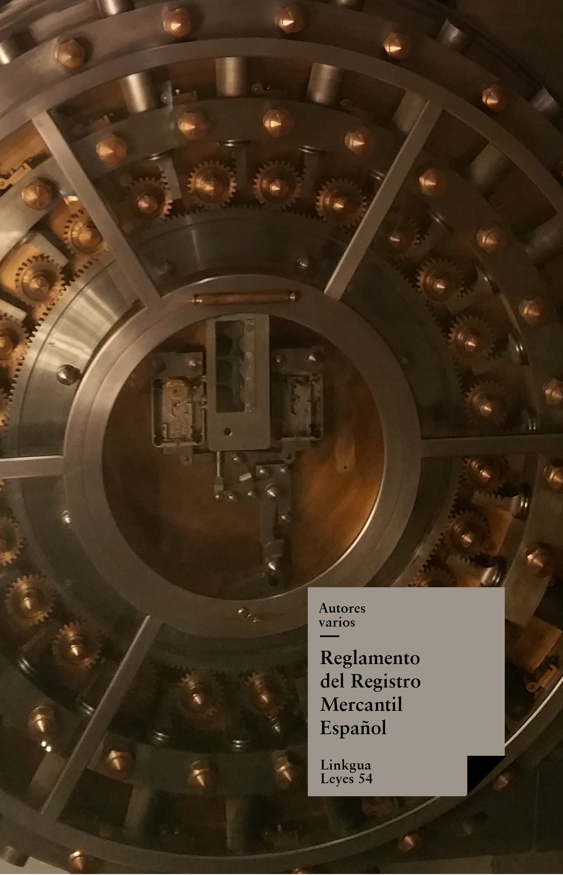 Del Registro Mercantil Español — Reglamento Del Registro Mercantil Espanol