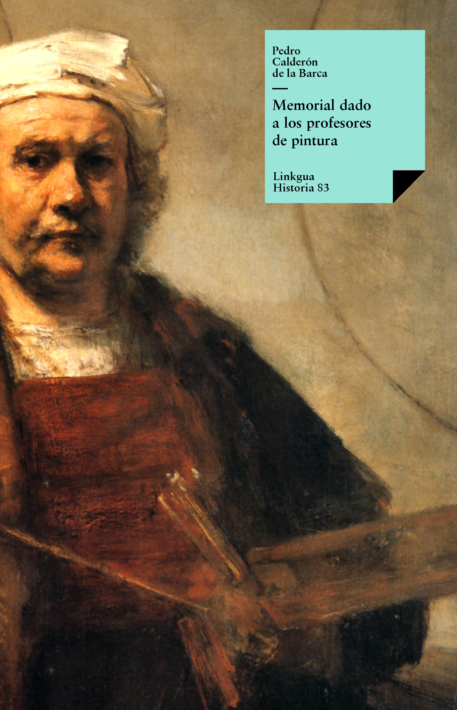 Memorial dado a los profesores de pintura — Pedro Calderón de la Barca