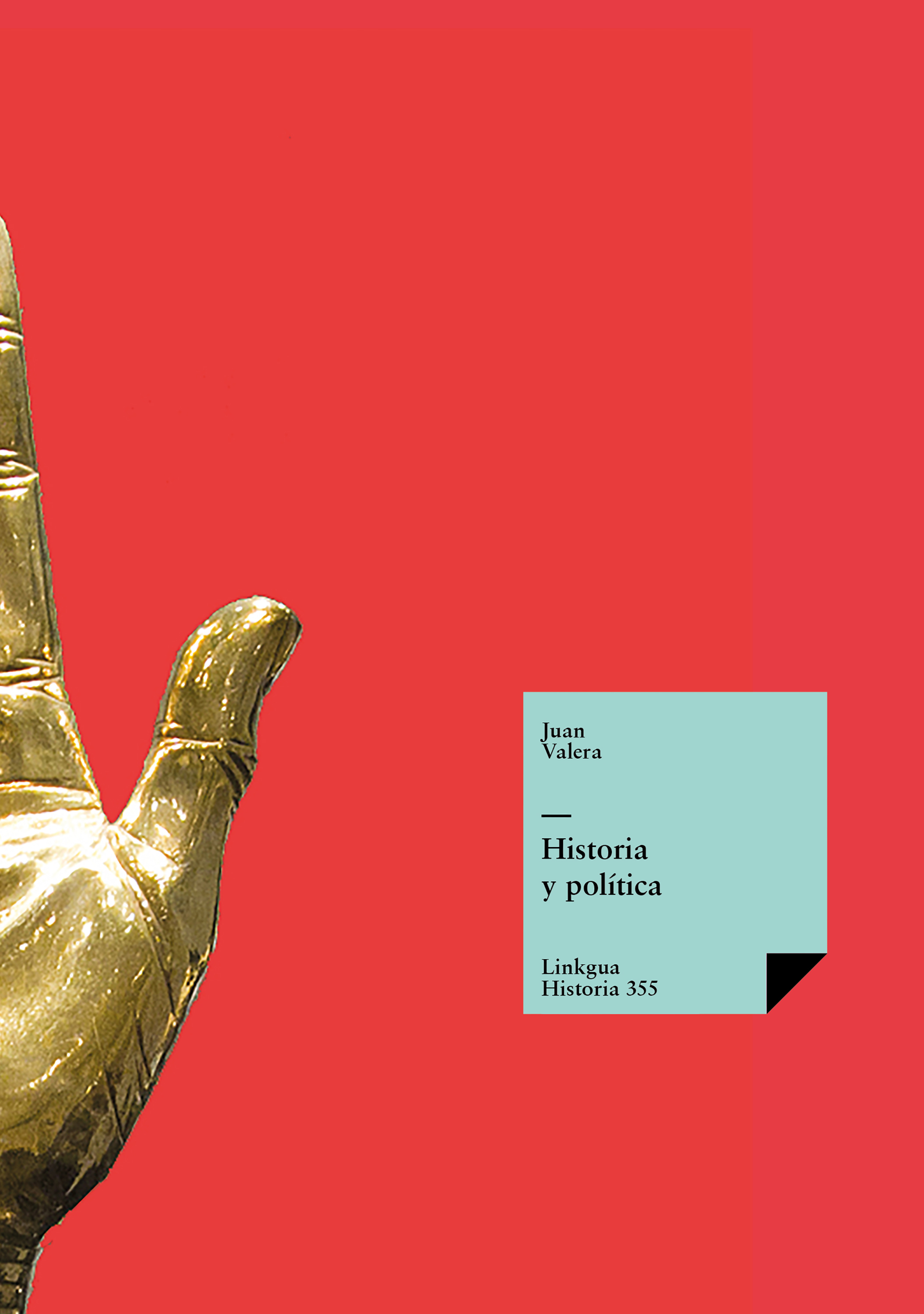 Historia y política — Juan Valera