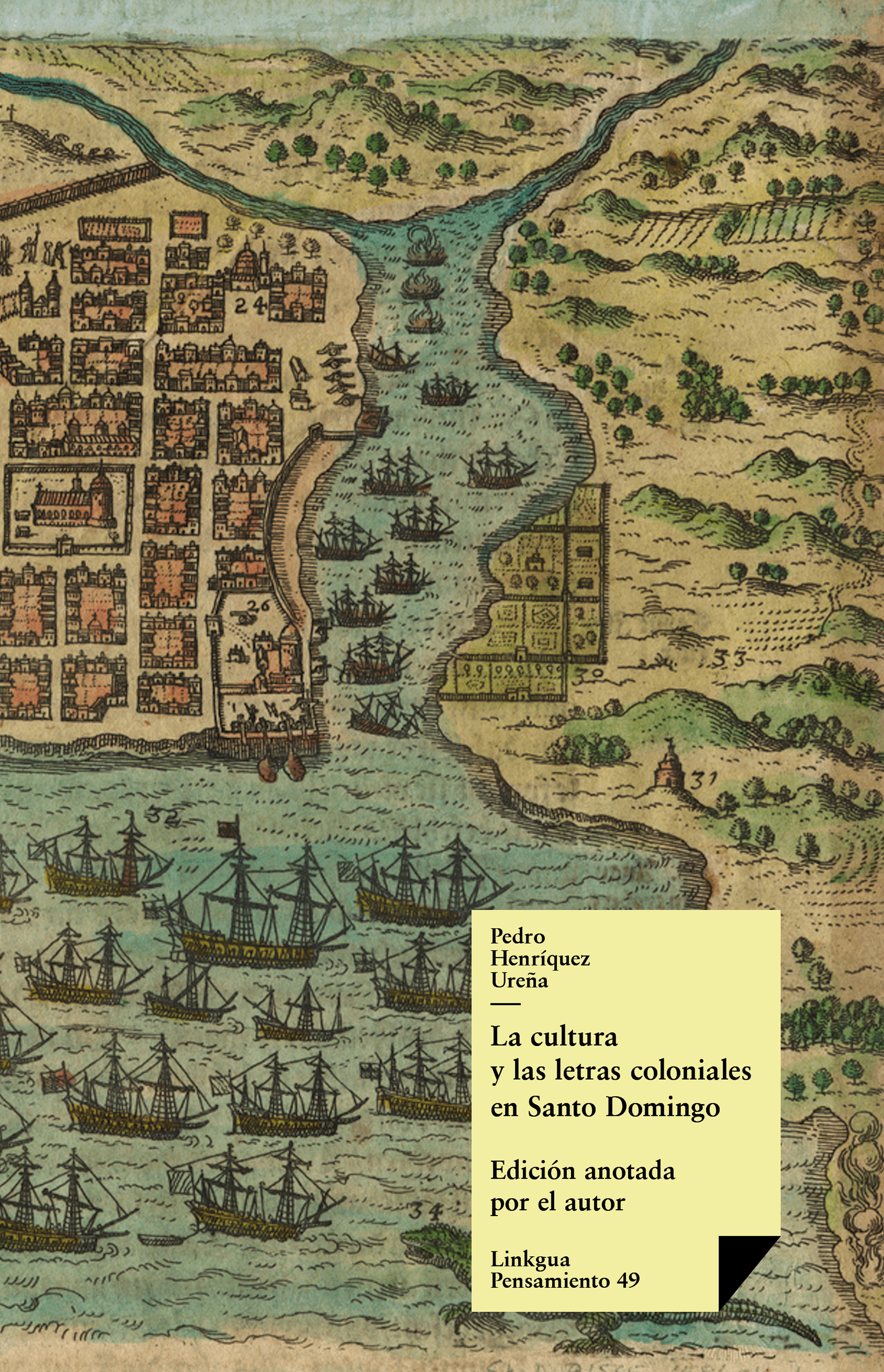 La cultura y las letras coloniales en Santo Domingo — Pedro Henríquez Ureña