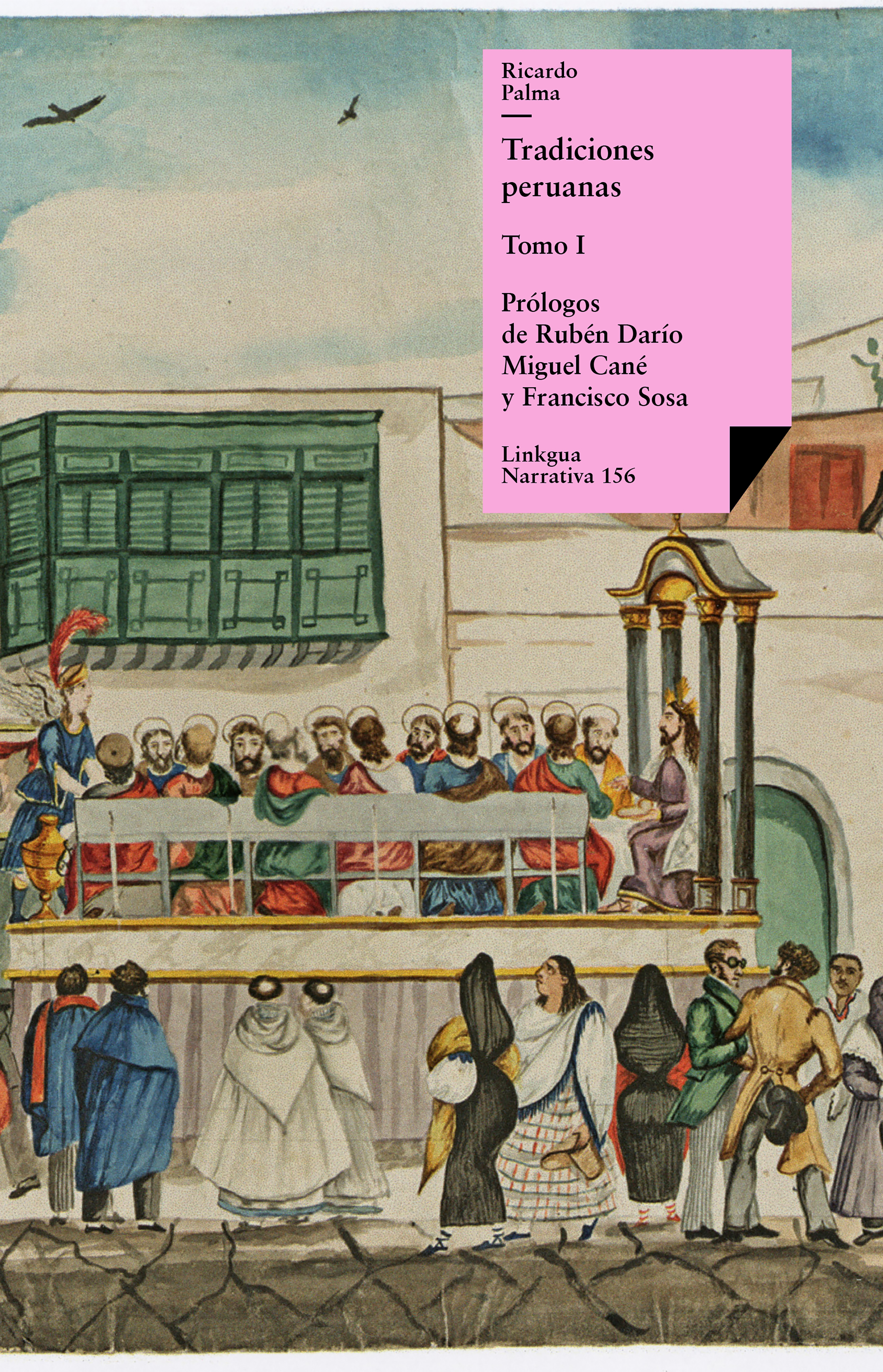 Tradiciones peruanas — Ricardo Palma