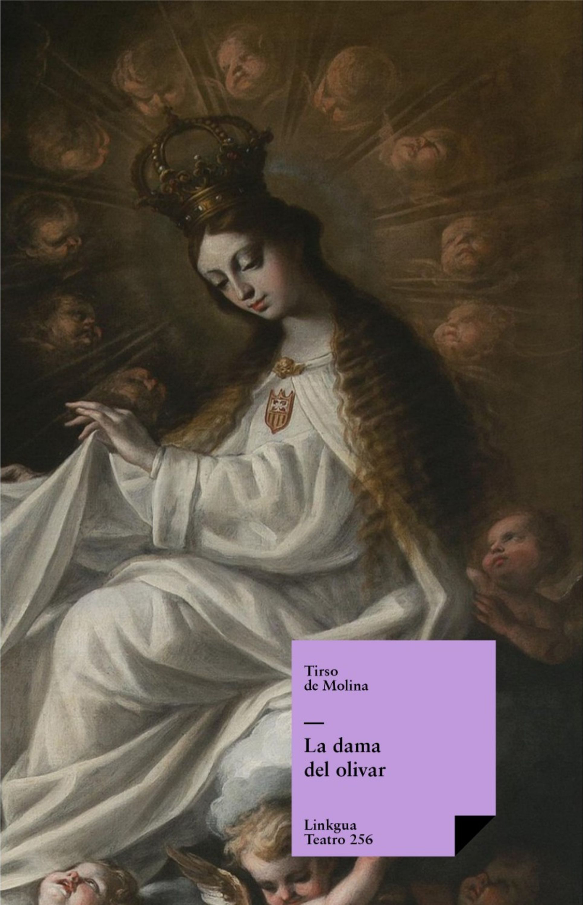 La dama del olivar — Tirso de Molina