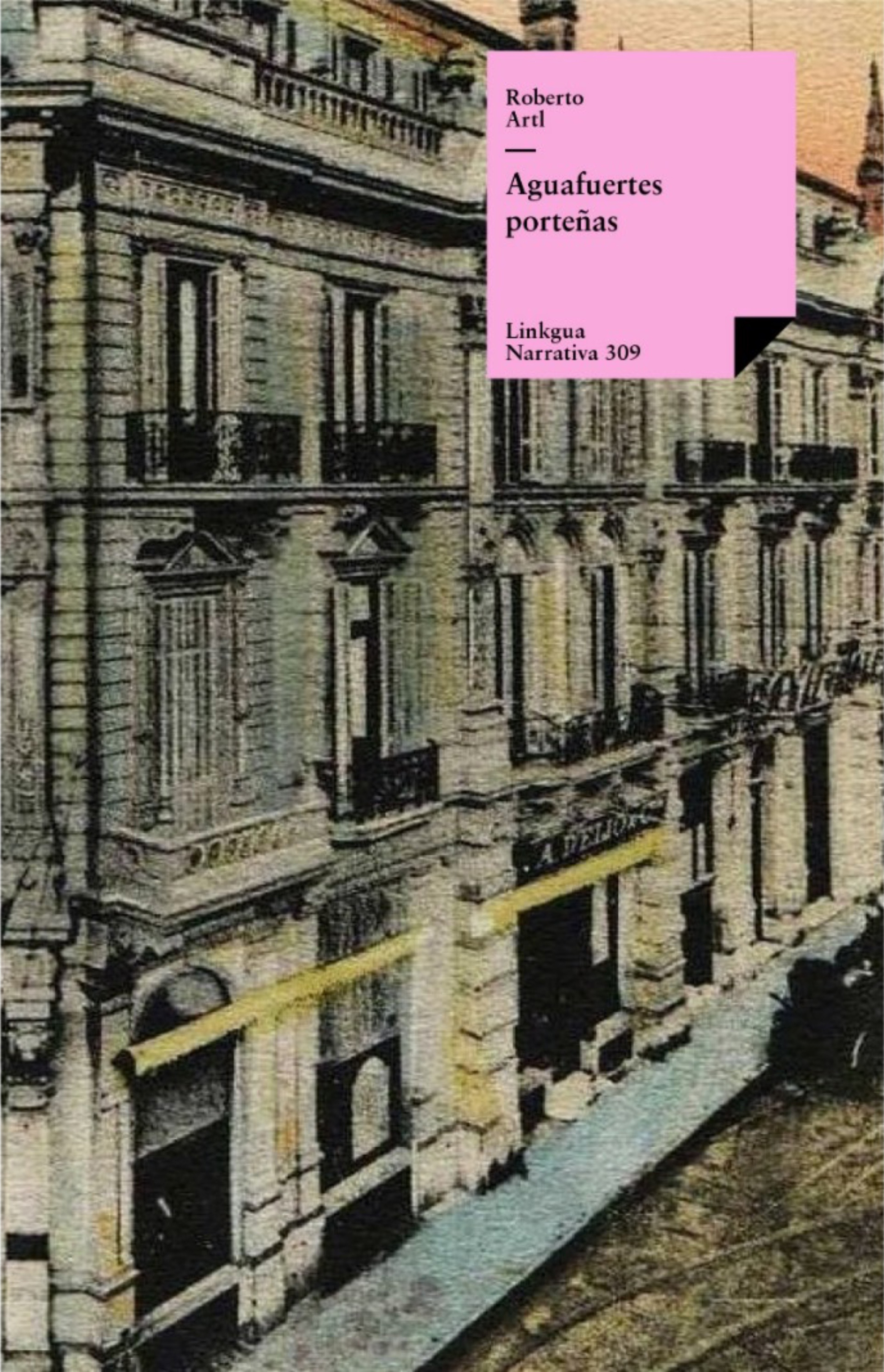 Aguafuertes porteñas — Roberto Arlt