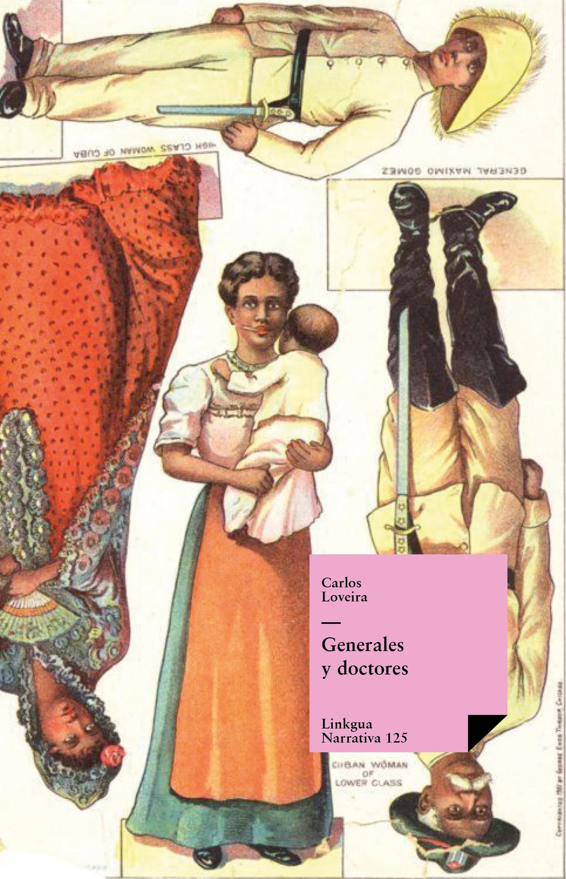 Generales y doctores — Carlos Loveira y Chirino