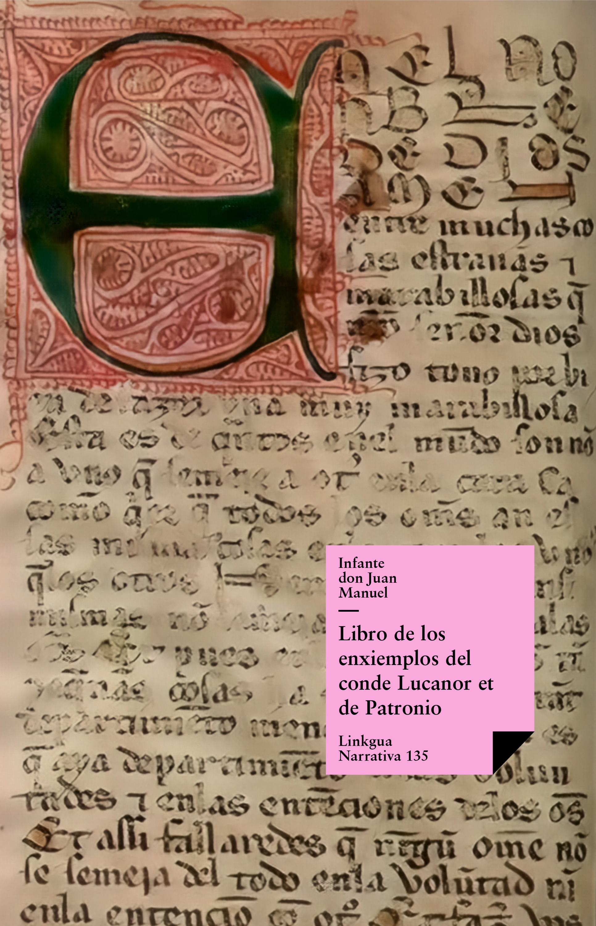 Manuscrito medieval con inicial decorada — Libro de los Enxiemplos del Conde Lucanor