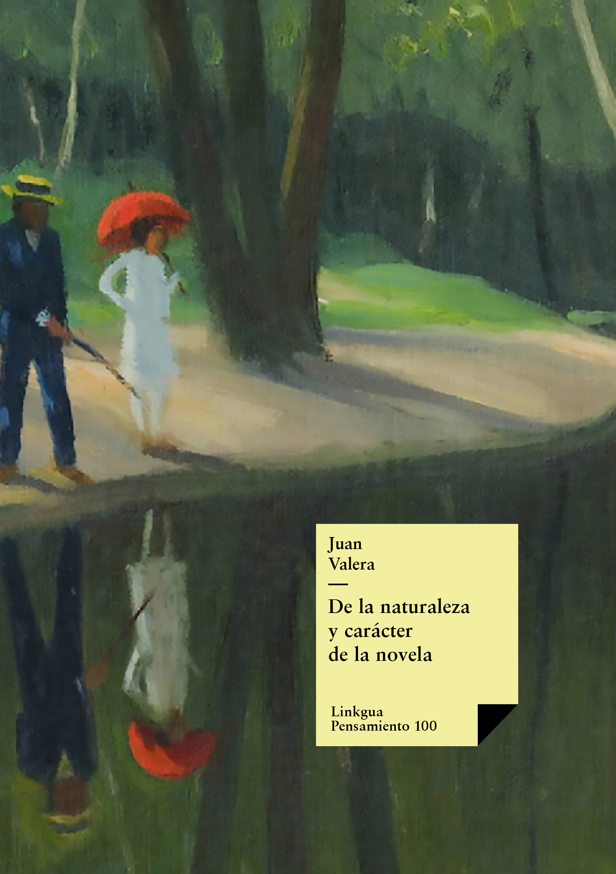 De la naturaleza y carácter de la novela — Juan Valera