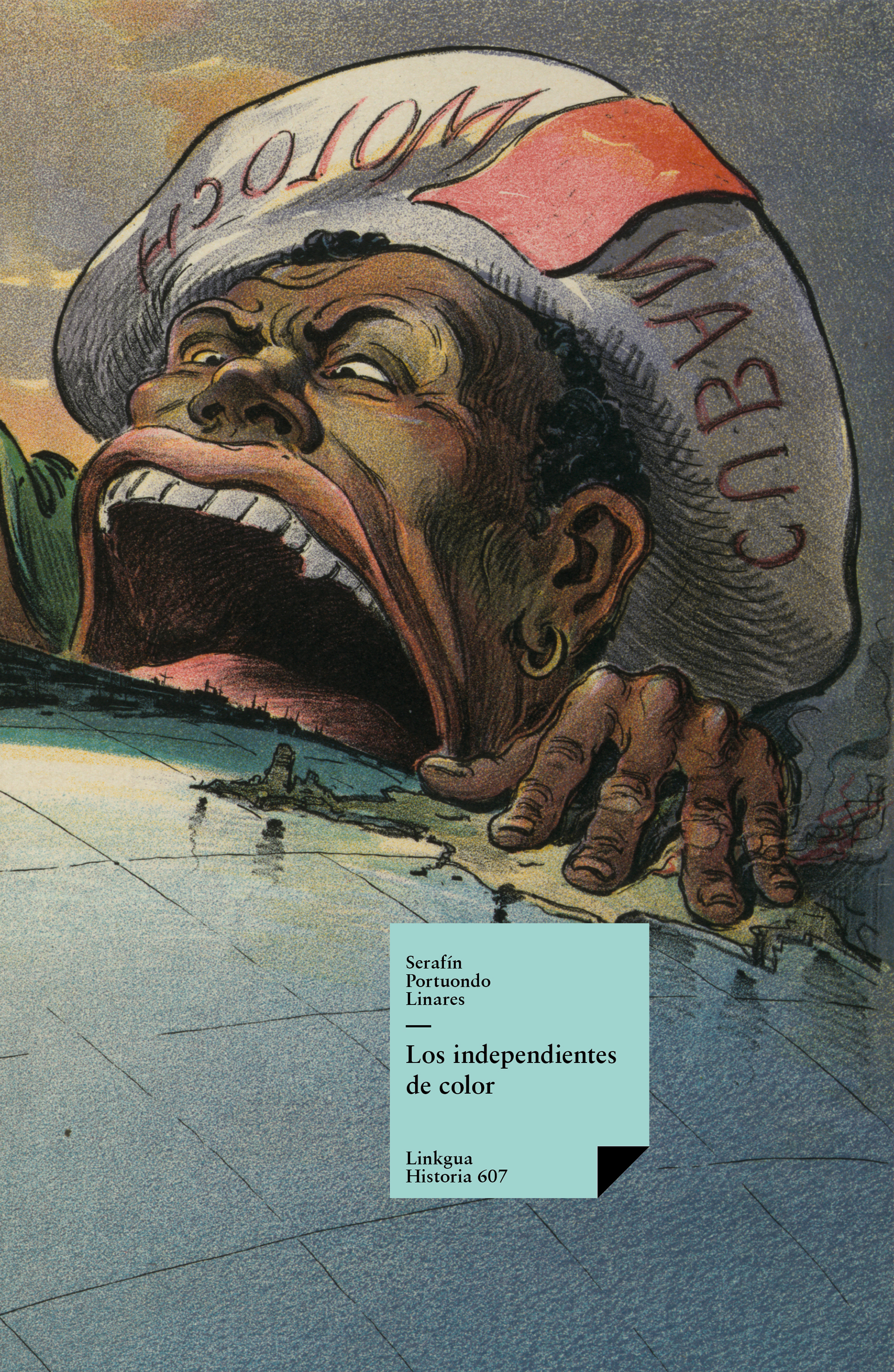 Los independientes de color — Serafín Portuondo Linares
