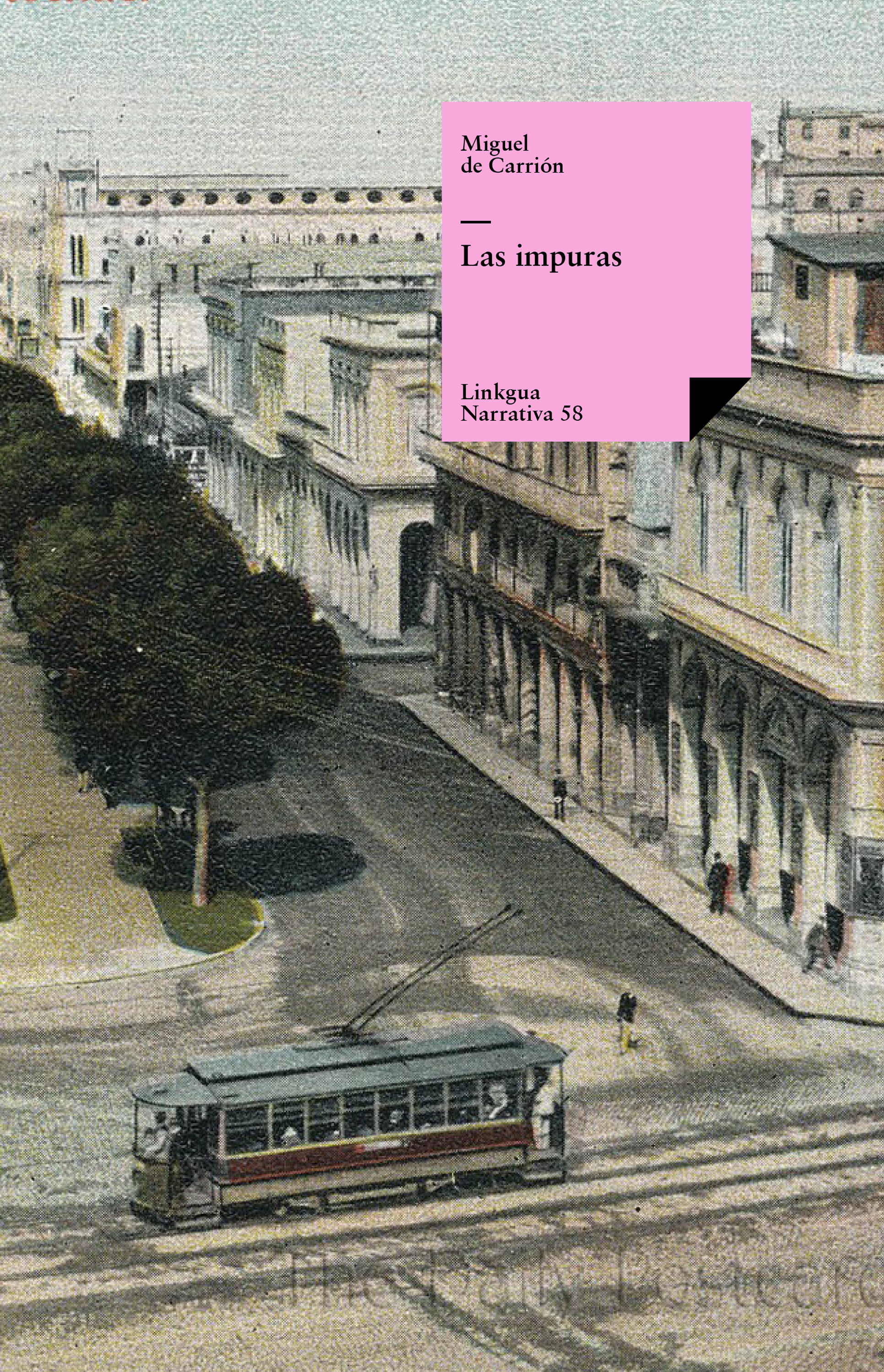 Las impuras — Miguel de Carrión